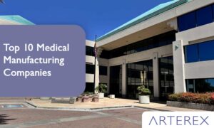 Top 10 Medical Manufacturing Companies